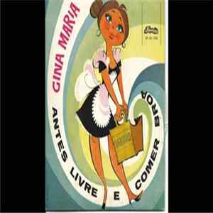 Gina Maria - Antes Livre E Comer Broa FLAC album