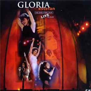 Gloria Estefan - The Evolution Tour - Live In Miami FLAC album