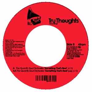 The Quantic Soul Orchestra - Something That's Real FLAC album