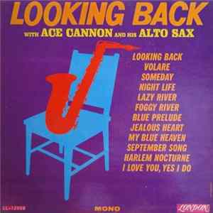 Ace Cannon - Looking Back FLAC album