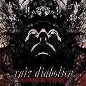 Thousandswilldie / Psychofagist - Raiz Diabolica FLAC album