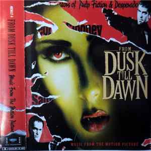 Various - From Dusk Till Dawn: Music From The Motion Picture FLAC album