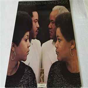 The Staple Singers - We'll Get Over FLAC album