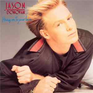 Jason Donovan - Hang On To Your Love FLAC album