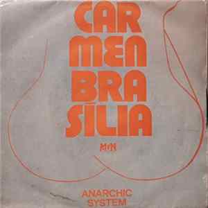 Anarchic System - Carmen Brasilia FLAC album