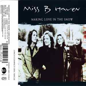 Miss B Haven - Making Love In The Snow FLAC album