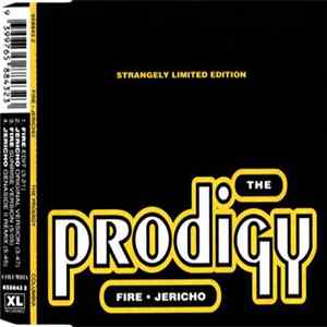 The Prodigy - Fire • Jericho (Strangely Limited Edition) FLAC album