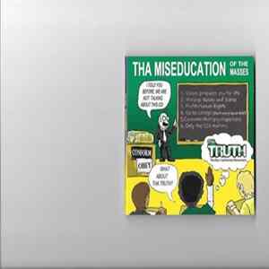 Tha Truth - Tha Miseducation Of The Masses FLAC album