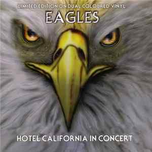 Eagles - Hotel California In Concert FLAC album