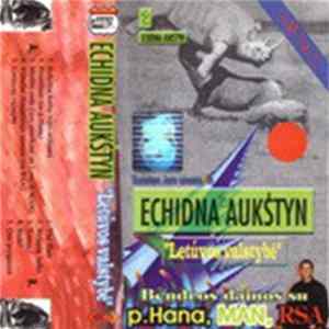 Echidna Aukštyn - Lietuvos Valstybė FLAC album