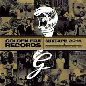 Various - Golden Era Records Mixtape 2015 FLAC album