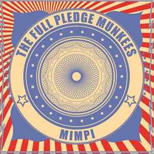 The Full Pledge Munkees - Mimpi FLAC album