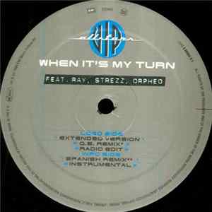 VIP Allstars Feat. Ray, Strezz , Orpheo - When It's My Turn FLAC album