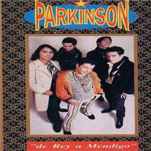 Parkinson - De Rey A Mendigo FLAC album