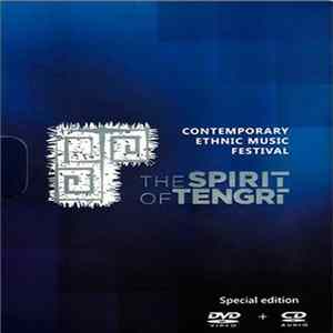 Various - The Spirit of Tengri (contemporary ethnic music festival) FLAC album