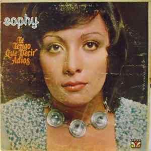 Sophy - Te Tengo Que Decir Adios FLAC album
