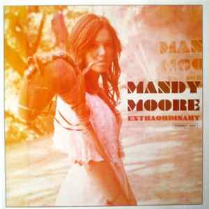 Mandy Moore - Extraordinary FLAC album