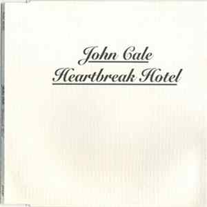 John Cale - Heartbreak Hotel FLAC album