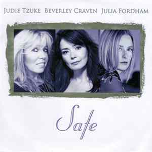 Judie Tzuke, Beverley Craven, Julia Fordham - Safe FLAC album