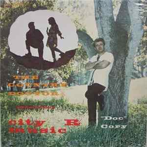 "Doc" Cory - The Country Doctor Prescribes Rx City Music FLAC album