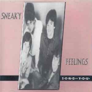 Sneaky Feelings - Send You FLAC album