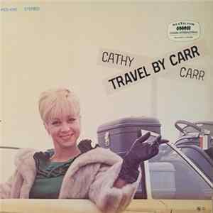 Cathy Carr - Travel By Carr FLAC album