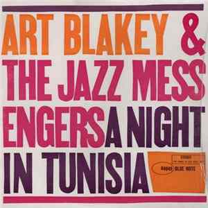 Art Blakey & The Jazz Messengers - A Night In Tunisia FLAC album