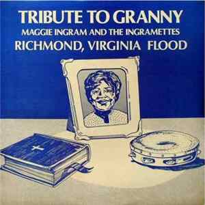 Maggie Ingram And The Ingramettes - Tribute To Granny FLAC album