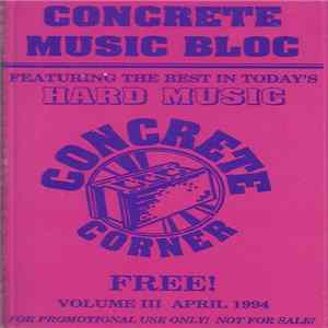 Various - Concrete Music Bloc Volume III April 1994 FLAC album