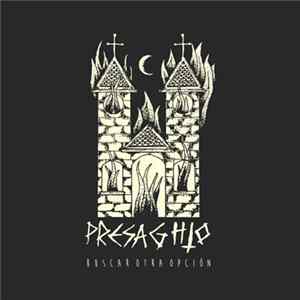 Presaghio - Buscar Otra Opción FLAC album