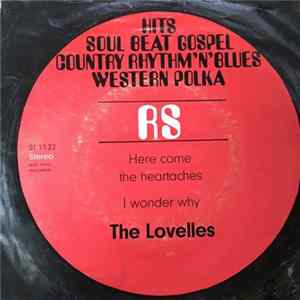 The Lovelles - Here Come The Heartaches / I Wonder Why FLAC album