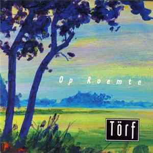 Törf - Op Roemte FLAC album