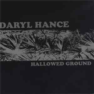 Daryl Hance - Hallowed Ground FLAC album