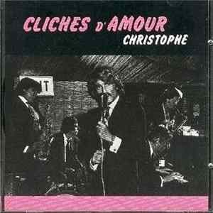 Christophe - Clichés D'Amour FLAC album