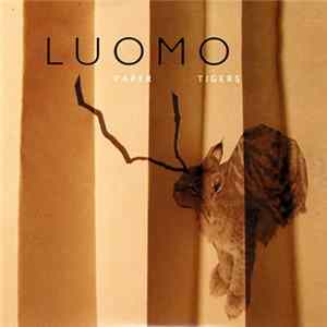 Luomo - Paper Tigers FLAC album