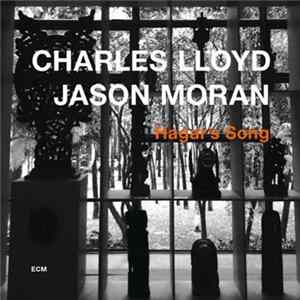Charles Lloyd / Jason Moran - Hagar's Song FLAC album