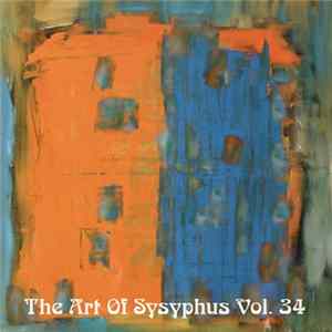 Various - The Art Of Sysyphus Vol. 34 FLAC album