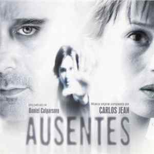Carlos Jean - Ausentes (Banda Sonora Original) FLAC album
