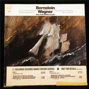Bernstein, Wagner, New York Philharmonic - Tristan And Isolde Prelude, Meistersinger Overture, Flying Dutchman Overture, Rienzi Overture FLAC album
