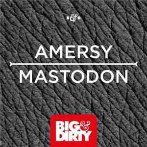 Amersy - Mastodon FLAC album