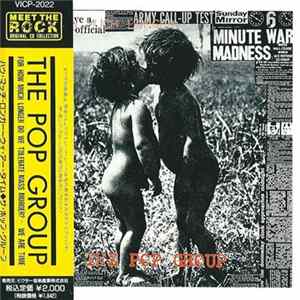 The Pop Group - For How Much Longer Do We Tolerate Mass Murder? / We Are Time FLAC album