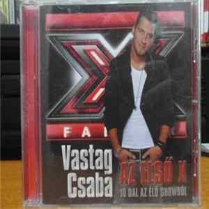 Vastag Csaba - Az Első X FLAC album