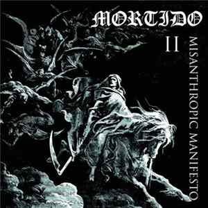 Mortido - II: Misanthropic Manifesto FLAC album