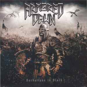 Armored Dawn - Barbarians In Black FLAC album