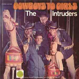 The Intruders - Cowboys To Girls FLAC album