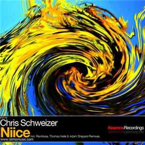 Chris Schweizer - Niice FLAC album