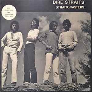 Dire Straits - Straitocasters FLAC album