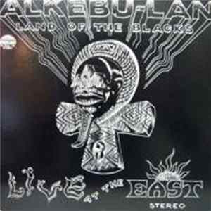 Mtume Umoja Ensemble - Alkebu-Lan - Land Of The Blacks (Live At The East) FLAC album