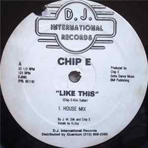 Chip E - Like This FLAC album