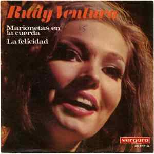 Rudy Ventura - Marionetas En La Cuerda / La Felicidad FLAC album